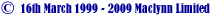 Copyright 16th March 1999 - 2009 Maclynn Limited